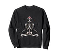 Meditation Skeleton Yoga Pose Sweatshirt - Streetwear Style Unisex - T-Shirt, Sweatshirt, Hoodie