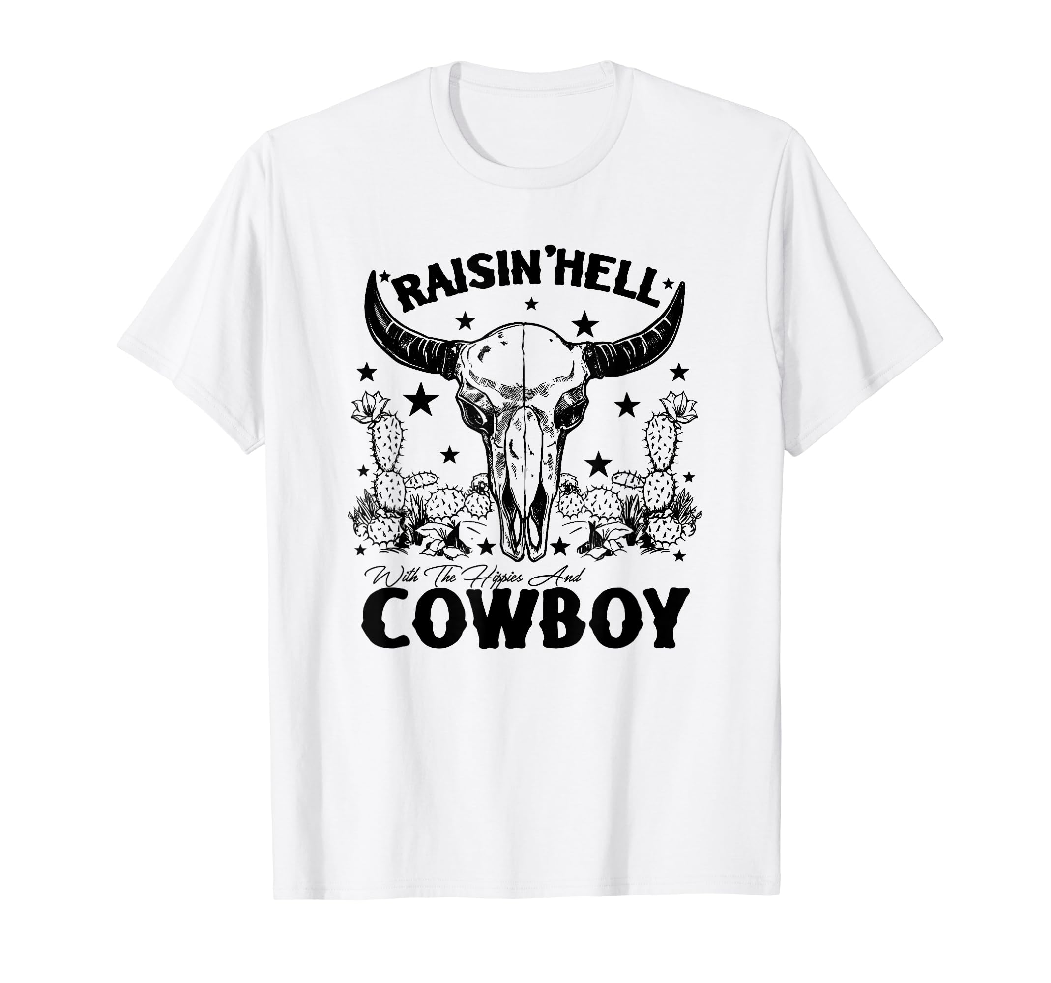 Raising Hell Hippies And Cowboys T-Shirt - Aesthetic Graphic Men Women - T-Shirt, Sweatshirt, Hoodie