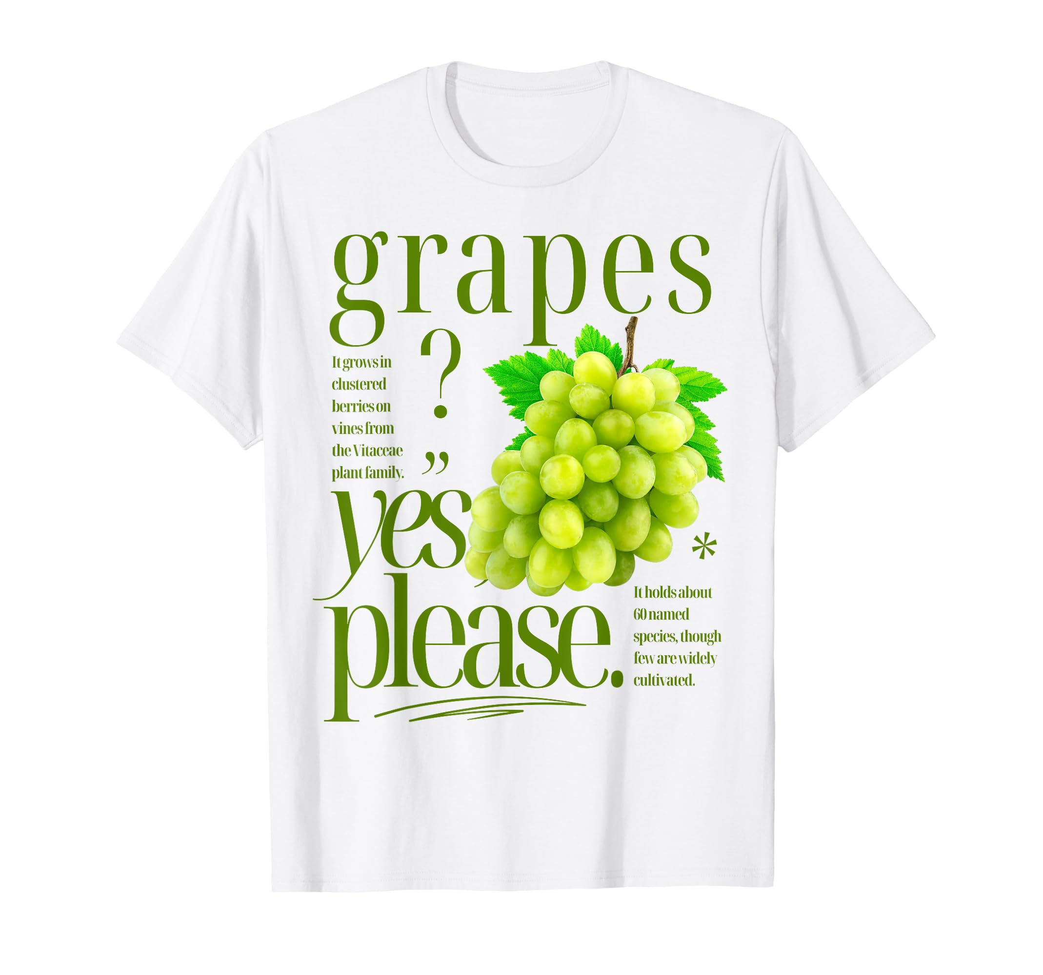 Grapes Yes Please Fruit Typography Grapes T-Shirt - Streetwear Style Unisex - T-Shirt, Sweatshirt, Hoodie