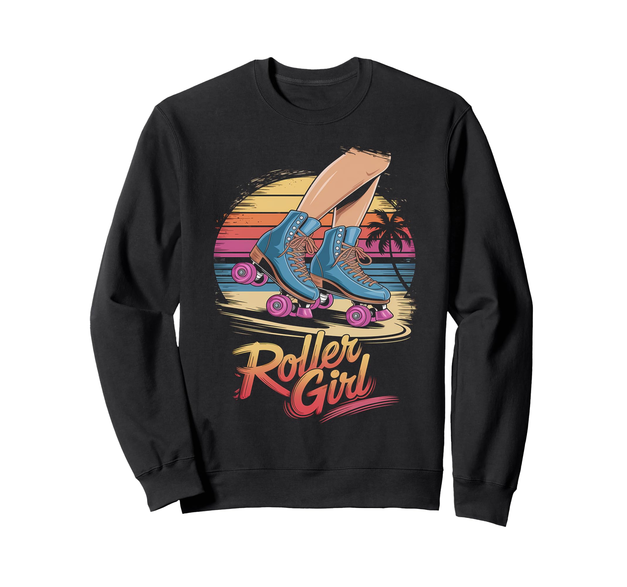 Roller Skating 70S 80S Roller Sweatshirt - Casual Everyday Wear Unisex - T-Shirt, Sweatshirt, Hoodie