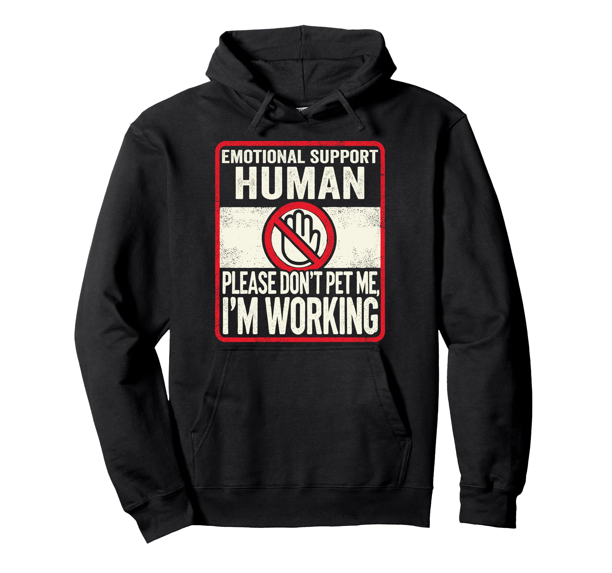 Emotional Support Human Halloween Hoodie - Fun Novelty Design for Adults - T-Shirt, Sweatshirt, Hoodie