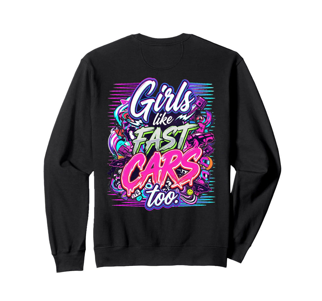 Fun Racing Like Fast Cars Too Sweatshirt - Custom Art Print for Adults - T-Shirt, Sweatshirt, Hoodie