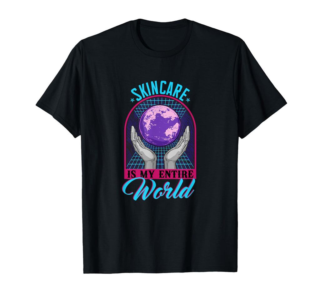 Skincare Lover Beauty Enthusiast Self T-Shirt - Unique Graphic Men Women - T-Shirt, Sweatshirt, Hoodie