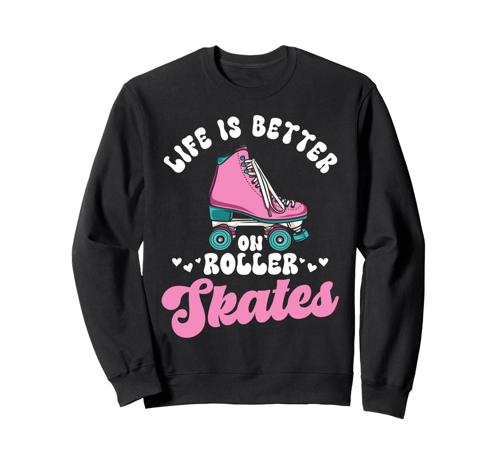 Roller Skating Skate 1970S Lifes Sweatshirt - Minimalist Print Men Women - T-Shirt, Sweatshirt, Hoodie