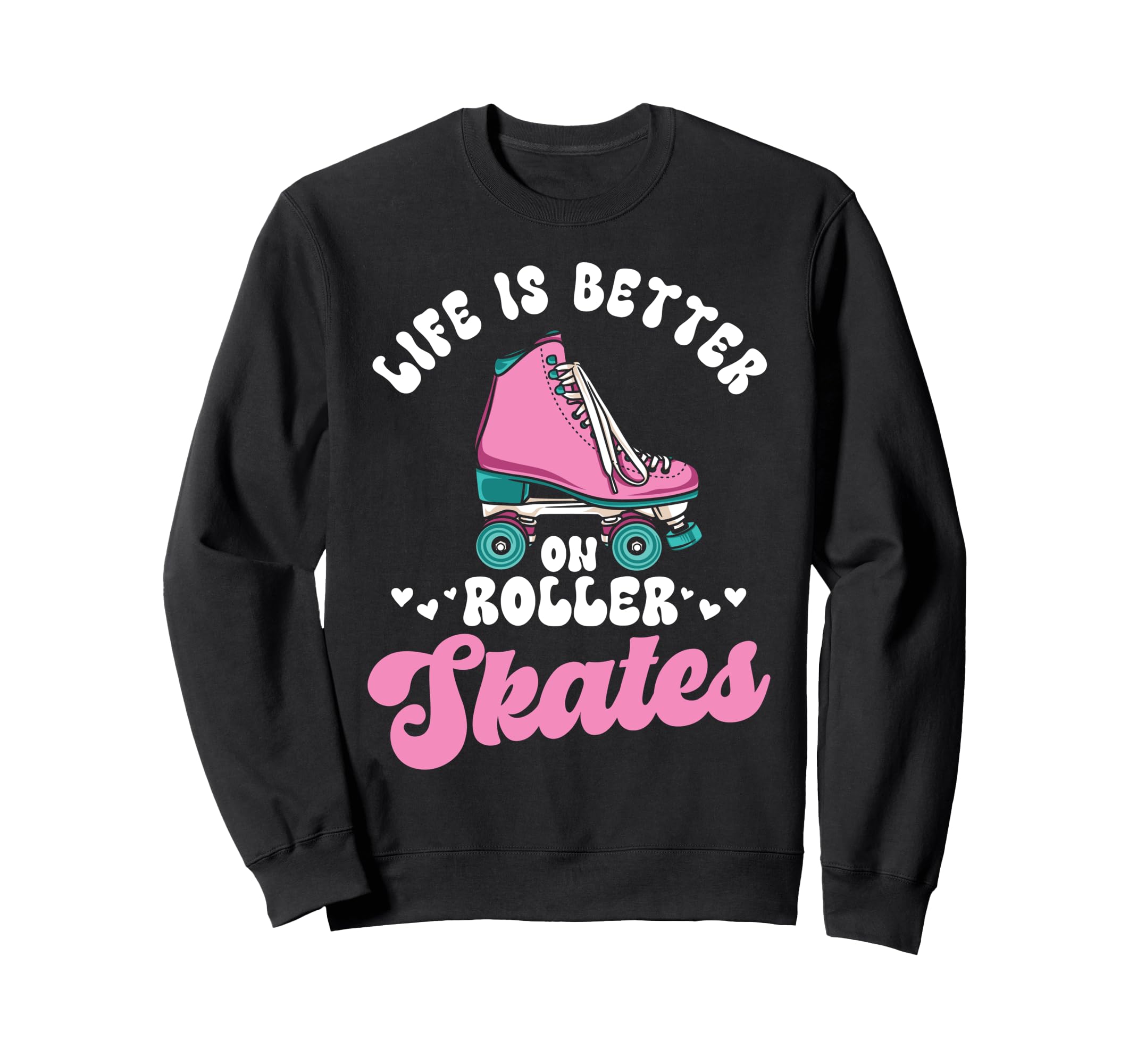 Roller Skating Skate 1970S Lifes Sweatshirt - Minimalist Print Men Women - T-Shirt, Sweatshirt, Hoodie