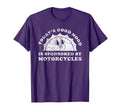 Funny Motorcycles Or Motorcycle T-Shirt - Fun Novelty Design for Adults - T-Shirt, Sweatshirt, Hoodie