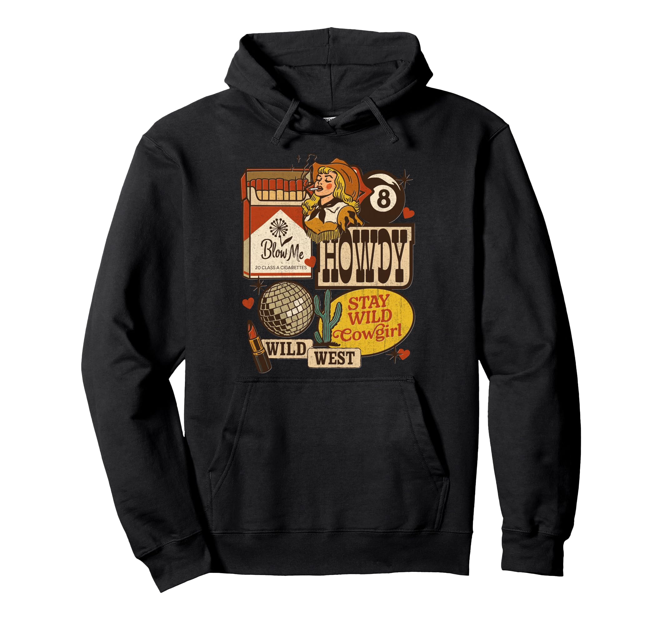Howdy Cowgirl Wild West Western Smoking Hoodie - Fun Novelty Design Unisex - T-Shirt, Sweatshirt, Hoodie