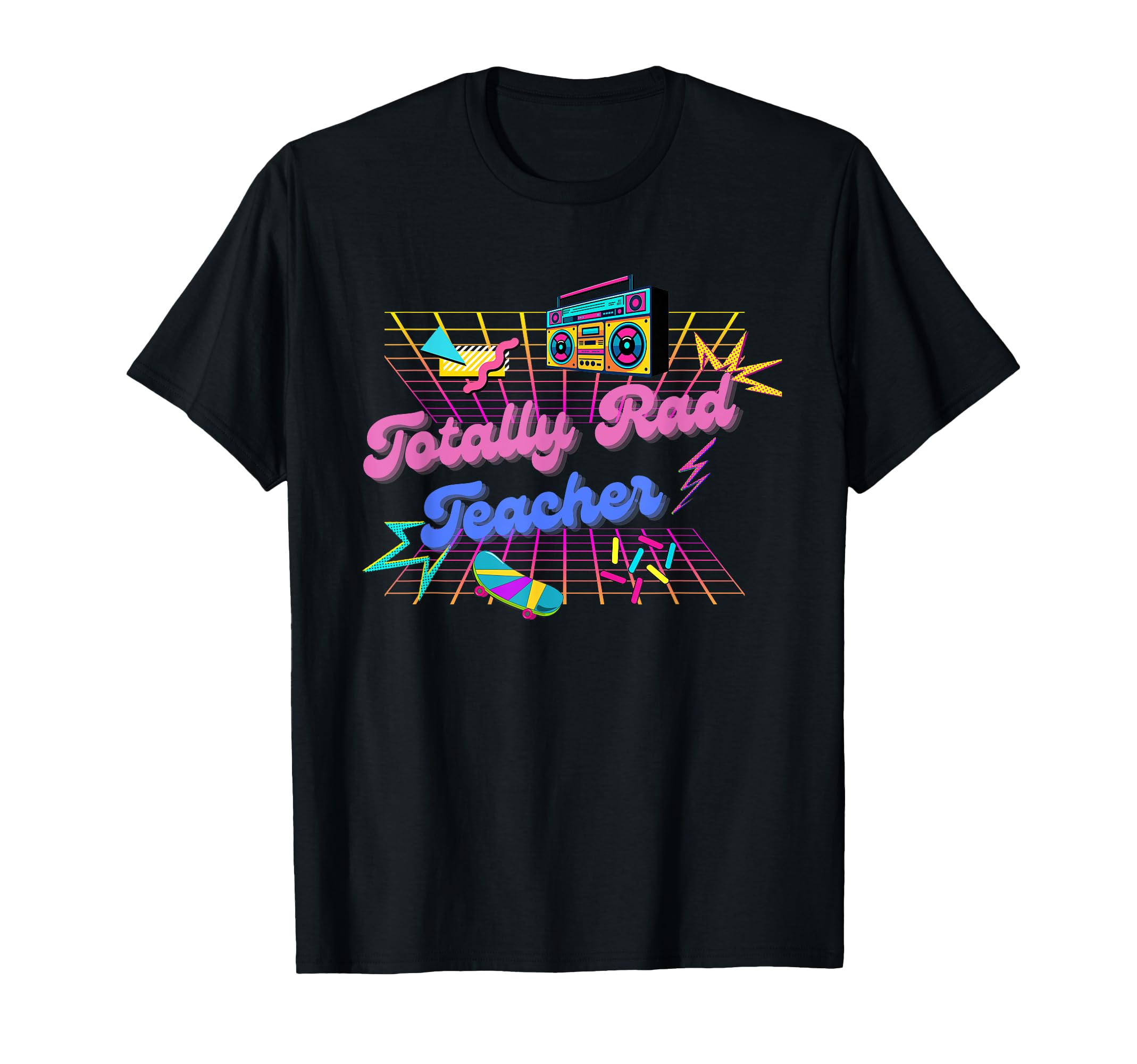 Totally Rad Teacher 80S Neon Gift T-Shirt - Custom Art Print for Adults - T-Shirt, Sweatshirt, Hoodie