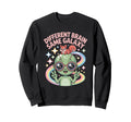 Neurodiverse Different Brain Sweatshirt - Fun Novelty Design Men Women - T-Shirt, Sweatshirt, Hoodie