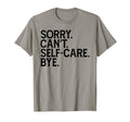 Self Care Statement T-Shirt - Graphic Print for Adults - T-Shirt, Sweatshirt, Hoodie