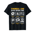 Things I Do My Spare Time Vinyl Record T-Shirt - Trendy Graphic for Adults - T-Shirt, Sweatshirt, Hoodie