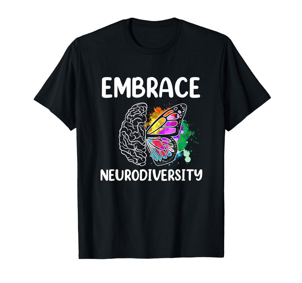 Embrace Neurodiversity Autism Adhd T-Shirt - Minimalist Print for Adults - T-Shirt, Sweatshirt, Hoodie