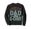 Blessed To Be Called Dad And G Sweatshirt - Aesthetic Graphic for Adults - T-Shirt, Sweatshirt, Hoodie