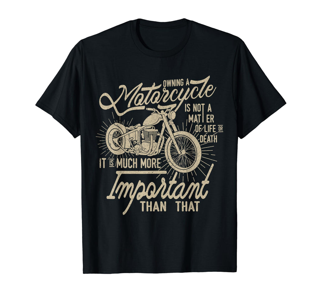 Fuuny Motorcycle Owners Bikers Gift T-Shirt - Fun Novelty Design for Adults - T-Shirt, Sweatshirt, Hoodie