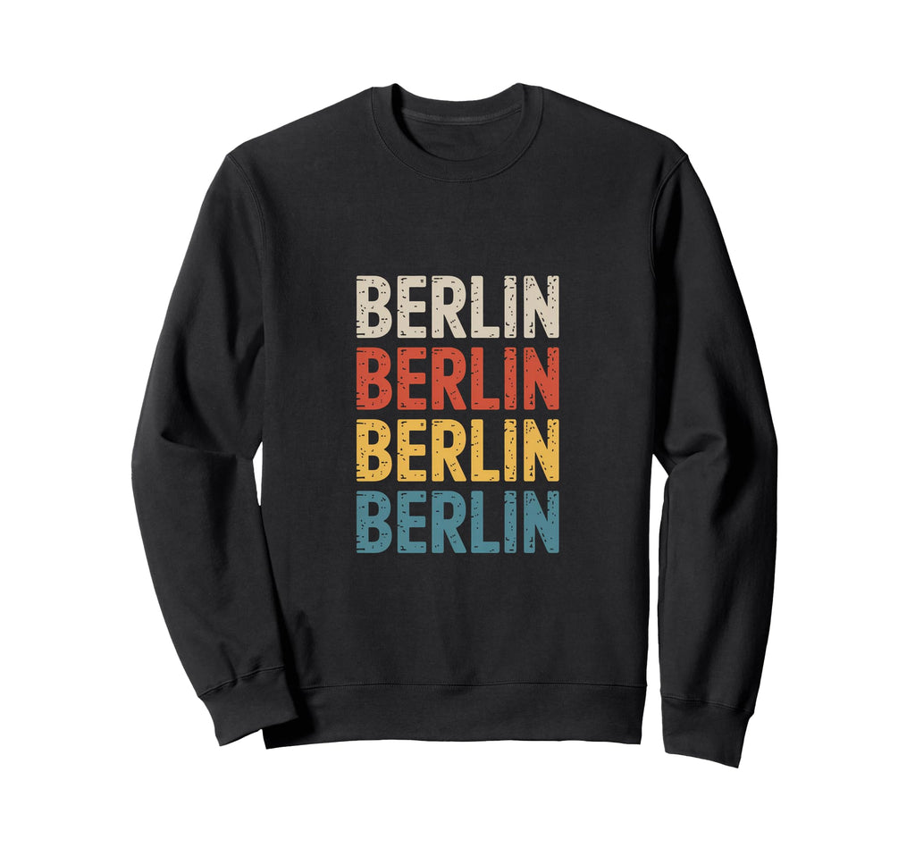 Berlin Stacked Typography City Sweatshirt - Fun Novelty Design for Adults - T-Shirt, Sweatshirt, Hoodie