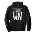 1938 88Th Birthday 88 Years Old Hoodie - Novelty Apparel Unisex - T-Shirt, Sweatshirt, Hoodie