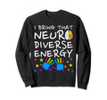 Neurodiversity Energy Autism Sweatshirt - Minimalist Print Men Women - T-Shirt, Sweatshirt, Hoodie