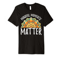 Mindful Moments Matter Self Help T-Shirt - Streetwear Style for Adults - T-Shirt, Sweatshirt, Hoodie