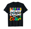Broken Crayons Still Color Mental T-Shirt - Graphic Print for Adults - T-Shirt, Sweatshirt, Hoodie