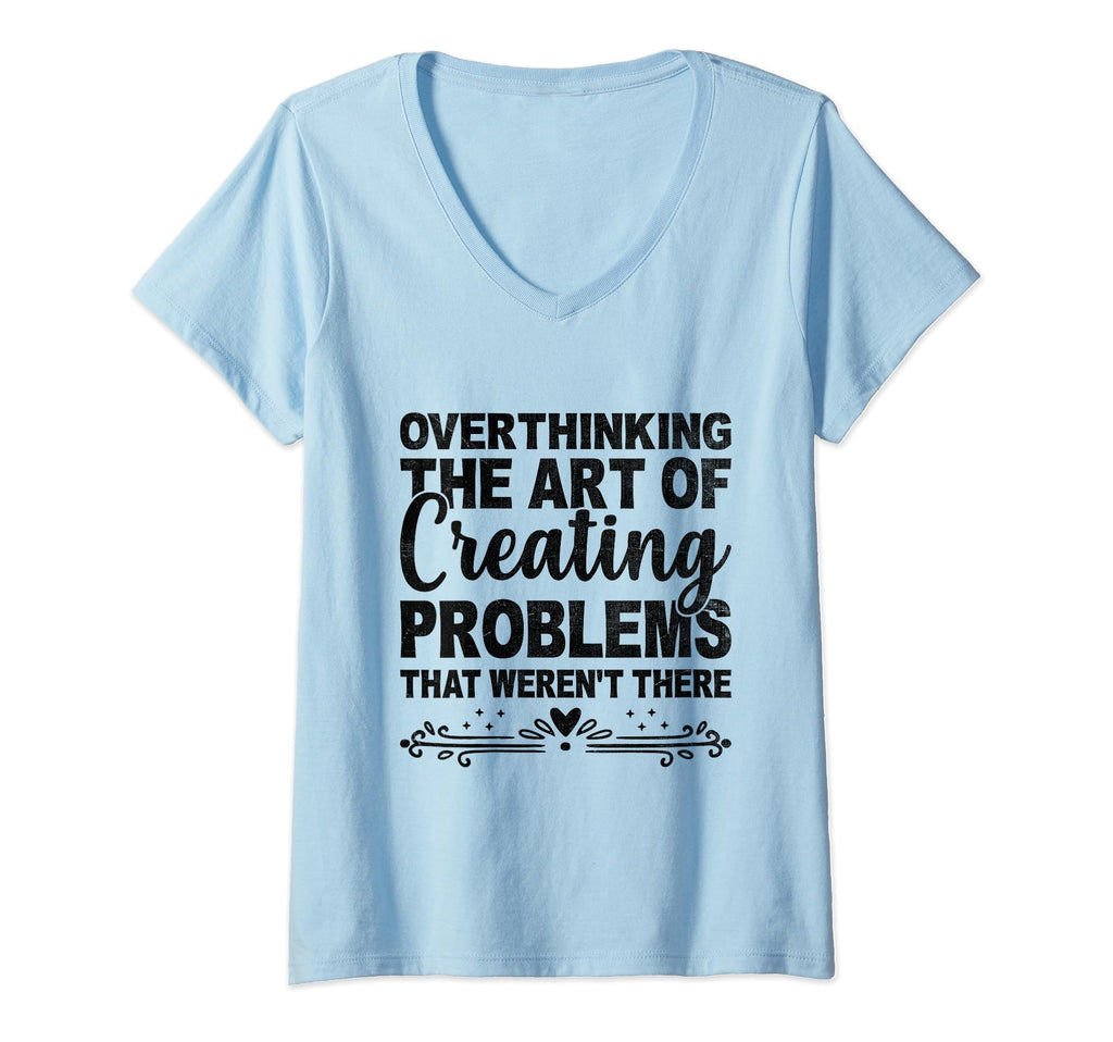Overthinking Overthinker Funny T-Shirt - Streetwear Style for Adults - T-Shirt, Sweatshirt, Hoodie