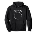 Equanimity Calmness Family School Hoodie - Streetwear Style Unisex - T-Shirt, Sweatshirt, Hoodie