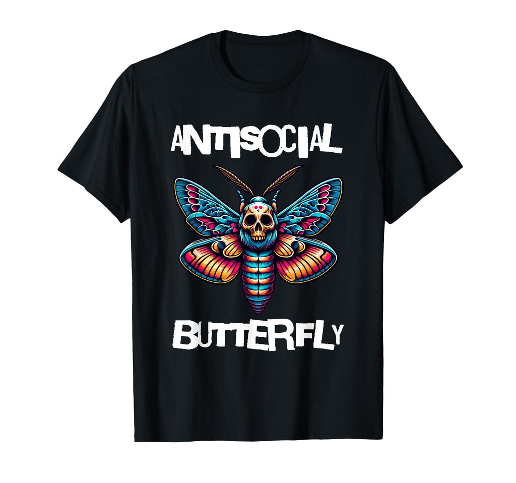 Antisocial Butterfly Funny Death Head Moth T-Shirt - Novelty Apparel Unisex - T-Shirt, Sweatshirt, Hoodie