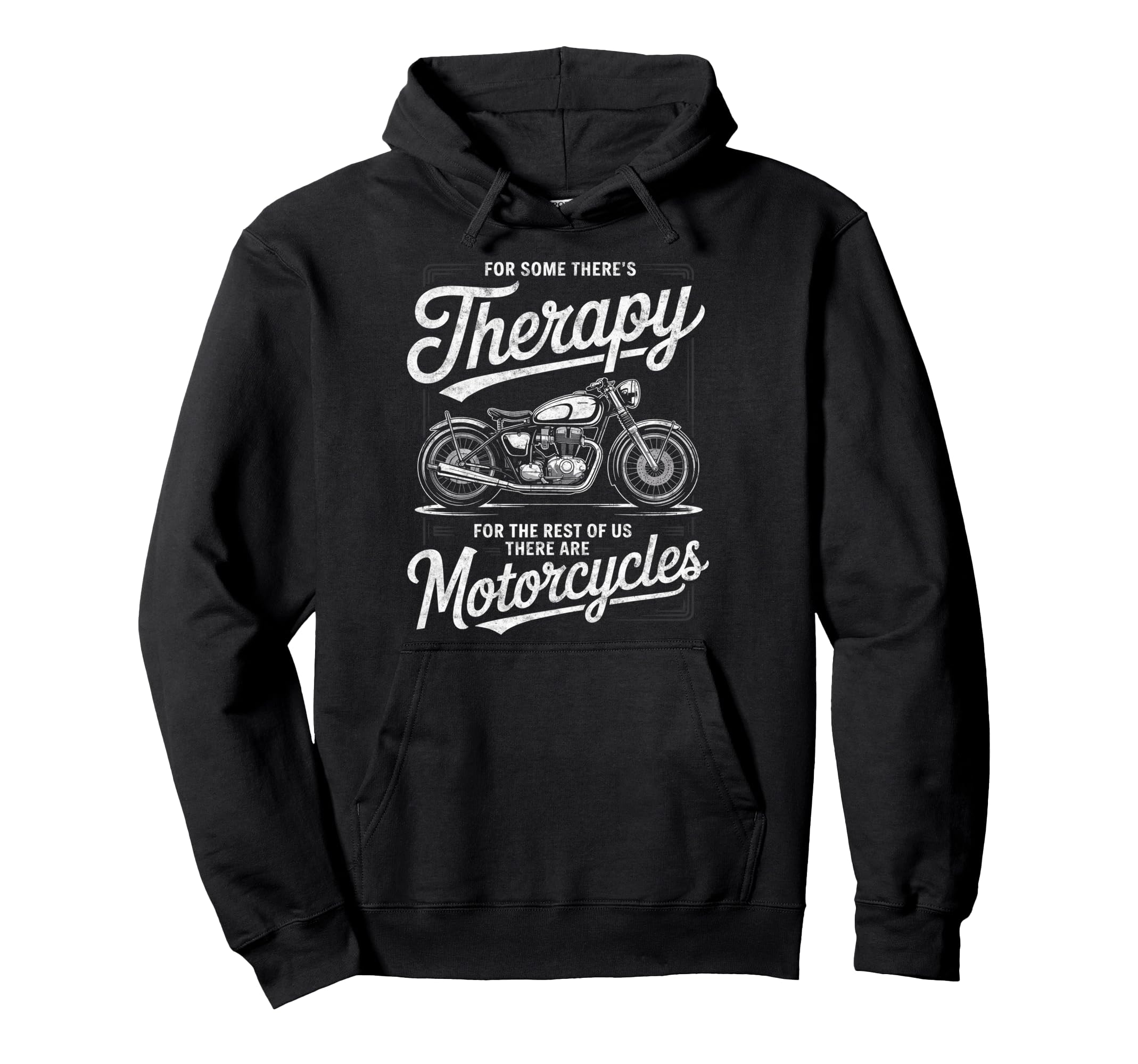 Some Theres Therapy Biker Riding Quotes Hoodie - Aesthetic Graphic Unisex - T-Shirt, Sweatshirt, Hoodie