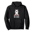 Be Calm Be Llama Funny Meditation Yoga Hoodie - Aesthetic Graphic Men Women - T-Shirt, Sweatshirt, Hoodie