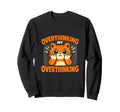 Overthinking My Overthinking Cat Funny Sweatshirt - Graphic Print Unisex - T-Shirt, Sweatshirt, Hoodie