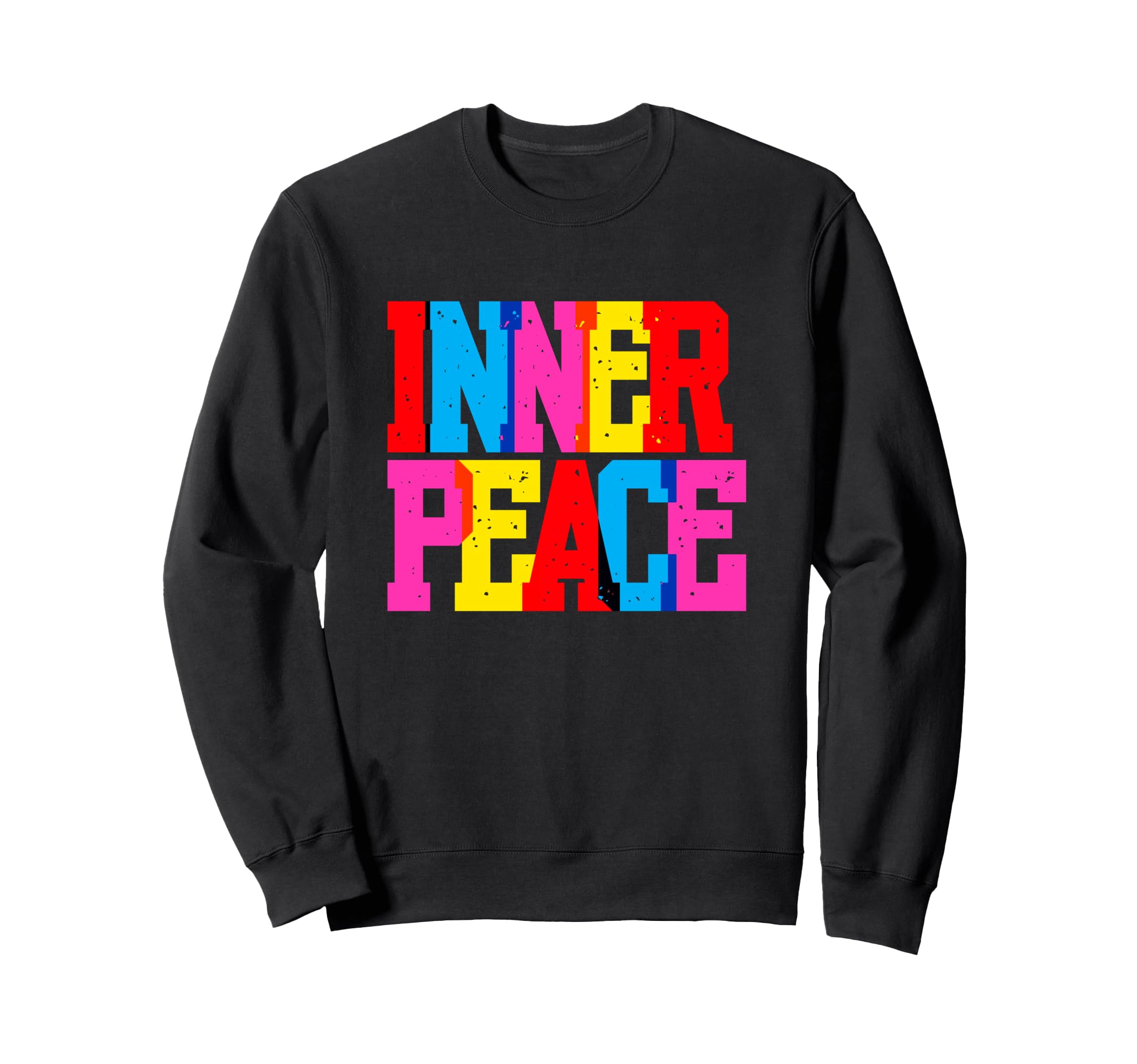 Inner Peace Colorful Typography Sweatshirt - Graphic Print Unisex - T-Shirt, Sweatshirt, Hoodie
