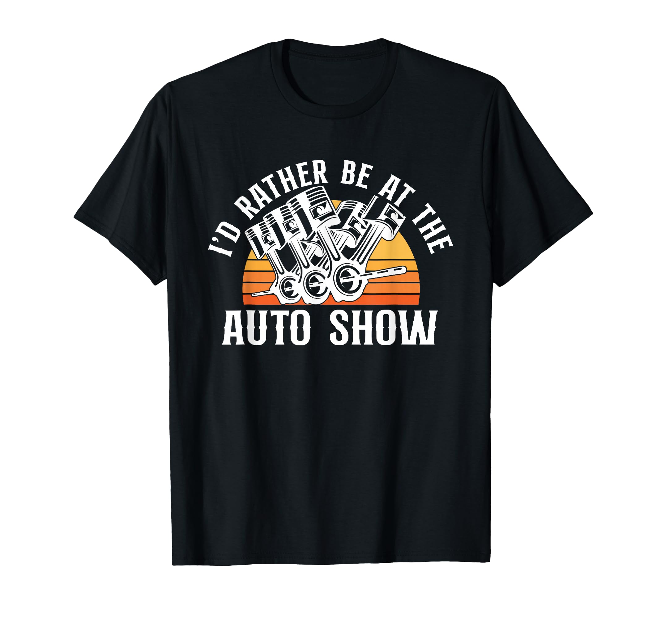 Id Rather Be Auto Show Car Dealer Car T-Shirt - Trendy Graphic for Adults - T-Shirt, Sweatshirt, Hoodie