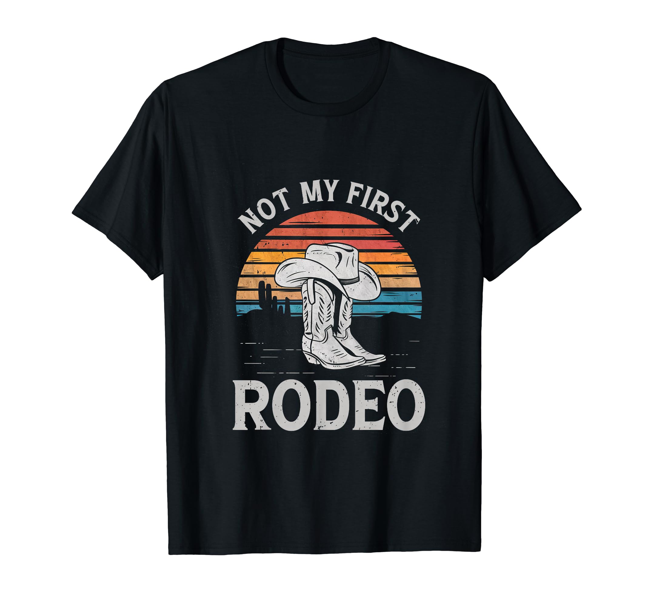 Not My First Rodeo Cowboy Boots T-Shirt - Minimalist Print Men Women - T-Shirt, Sweatshirt, Hoodie