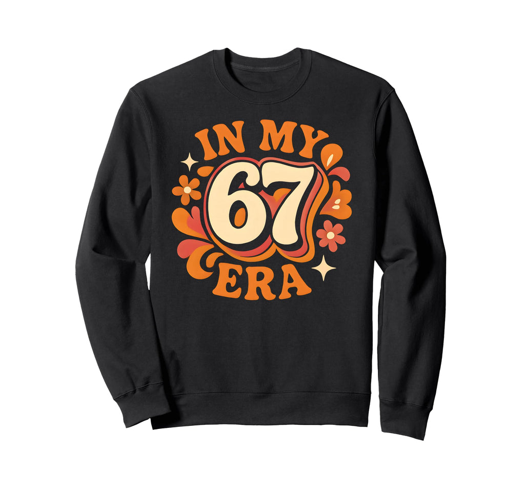 My 67 Era Funny Groovy Italian Brainrot Sweatshirt - Unique Graphic Unisex - T-Shirt, Sweatshirt, Hoodie