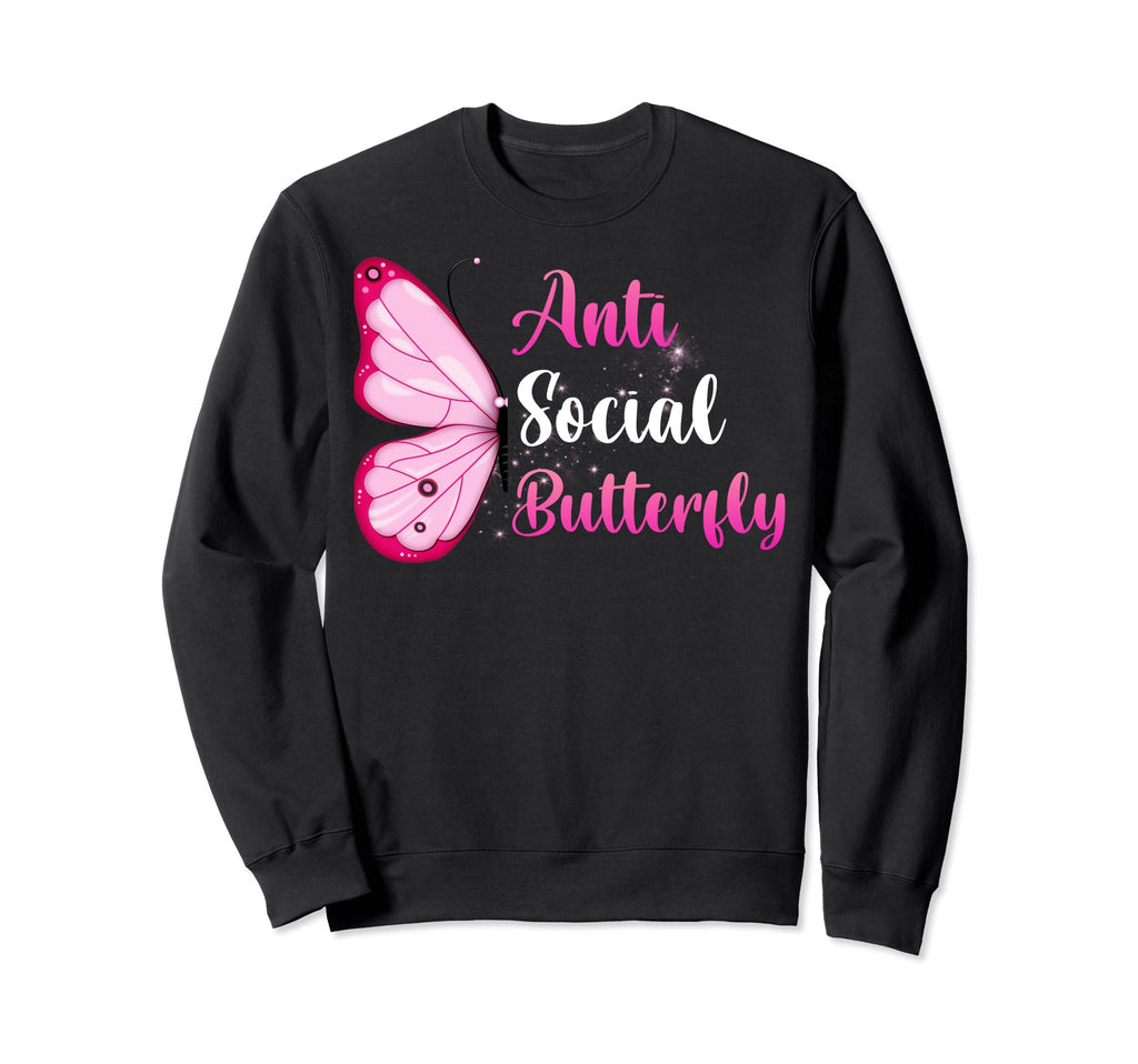 Anti Social Butterfly Butterflies Hoodie - Fun Novelty Design Men Women - T-Shirt, Sweatshirt, Hoodie