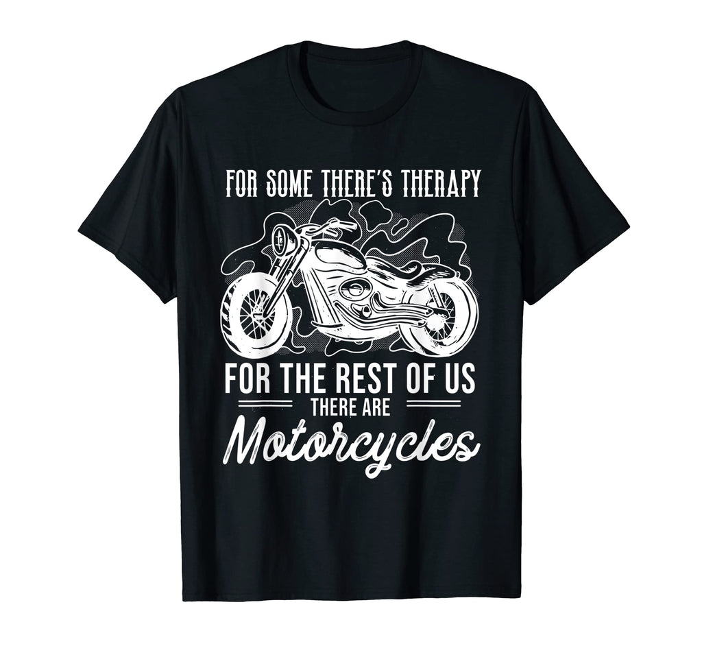Funny Biker Therapy Motorcycles T-Shirt - Novelty Apparel for Adults - T-Shirt, Sweatshirt, Hoodie