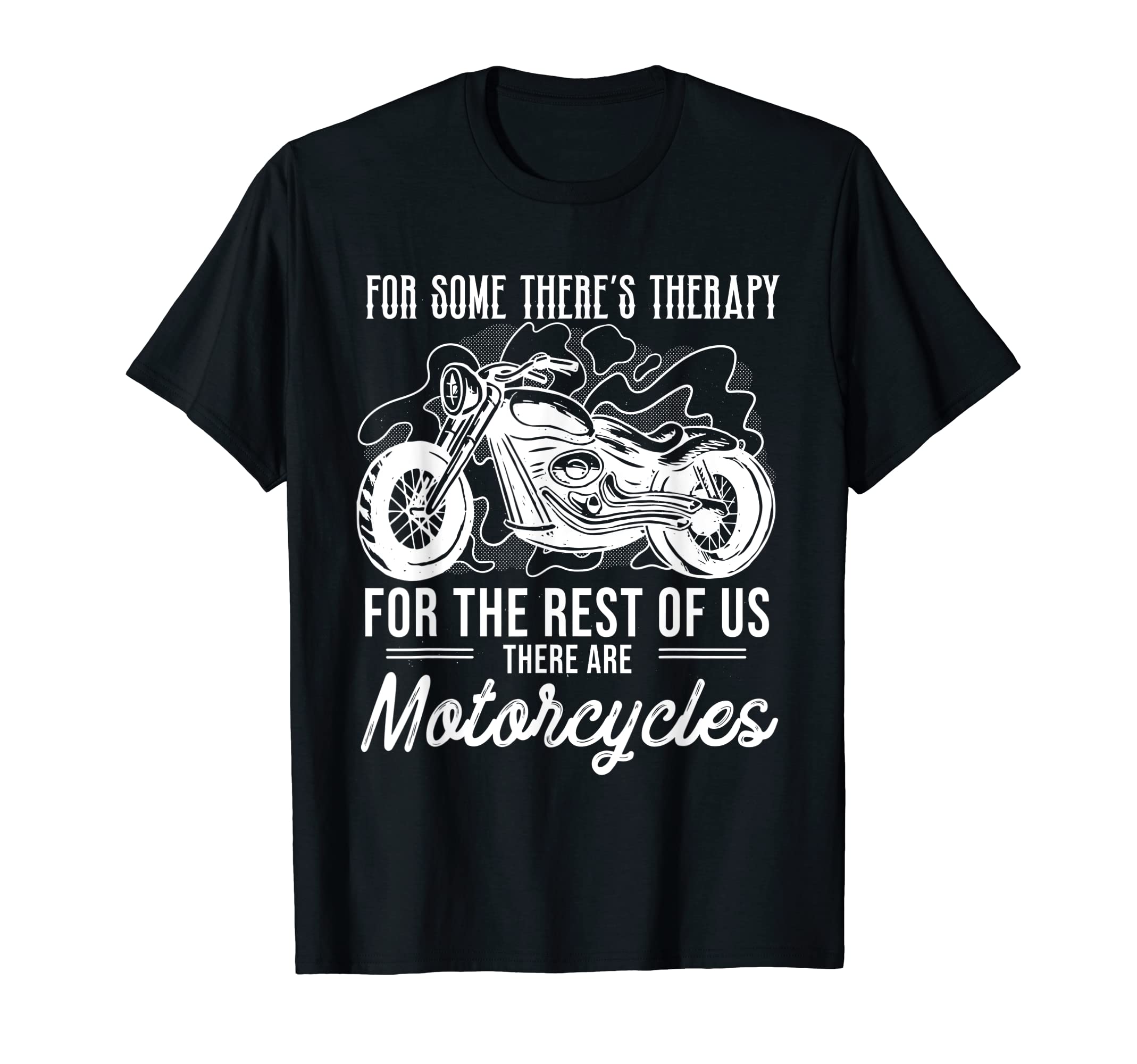 Funny Biker Therapy Motorcycles T-Shirt - Novelty Apparel for Adults - T-Shirt, Sweatshirt, Hoodie