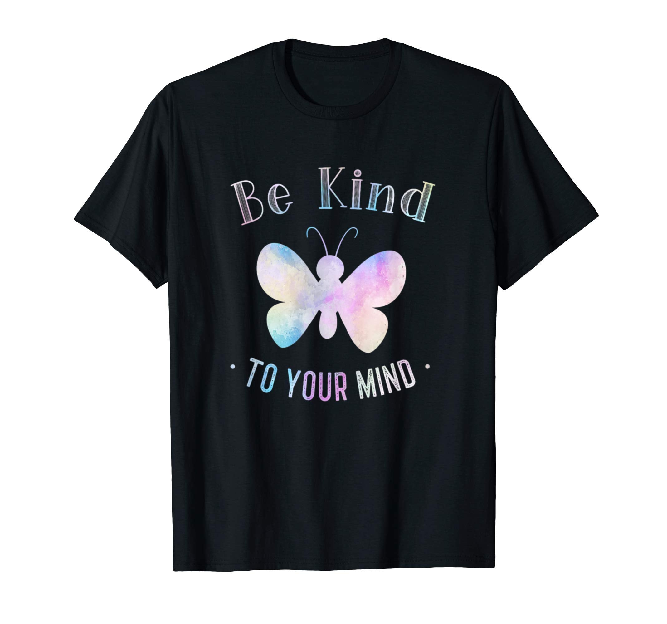 Be Kind To Your Mind Mental Health T-Shirt - Streetwear Style Men Women - T-Shirt, Sweatshirt, Hoodie
