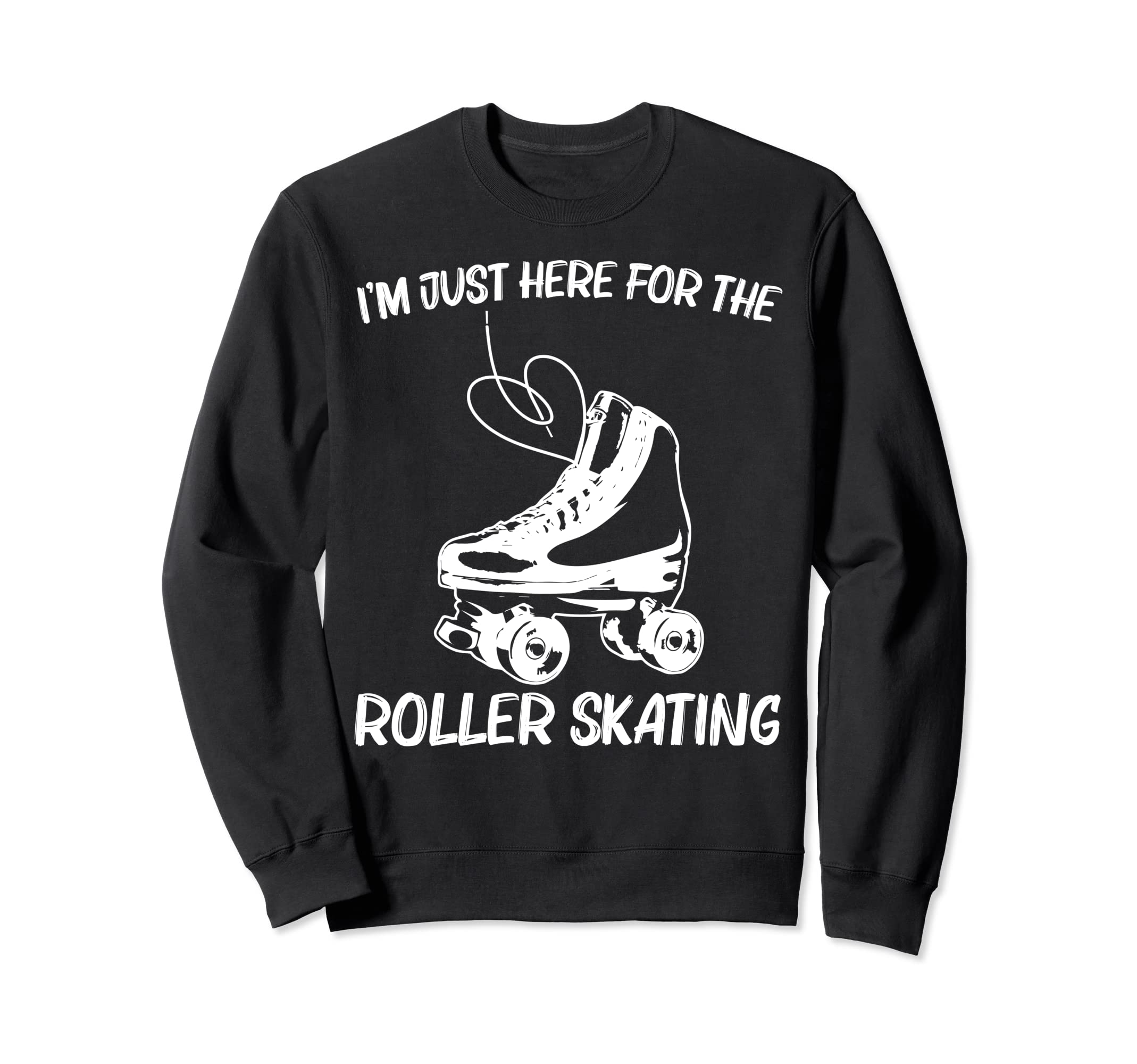 Roller Skating Disco Derby Skates Sweatshirt - Streetwear Style Men Women - T-Shirt, Sweatshirt, Hoodie