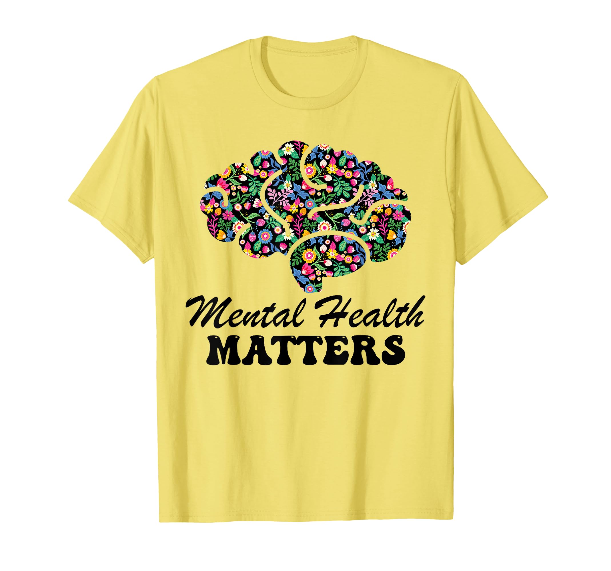 Yellow Mental Health Awareness Mental T-Shirt - Graphic Print Men Women - T-Shirt, Sweatshirt, Hoodie