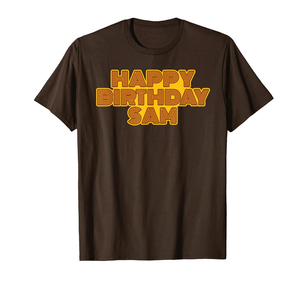 Happy Birthday Sam Personalized Name T-Shirt - Aesthetic Graphic Unisex - T-Shirt, Sweatshirt, Hoodie