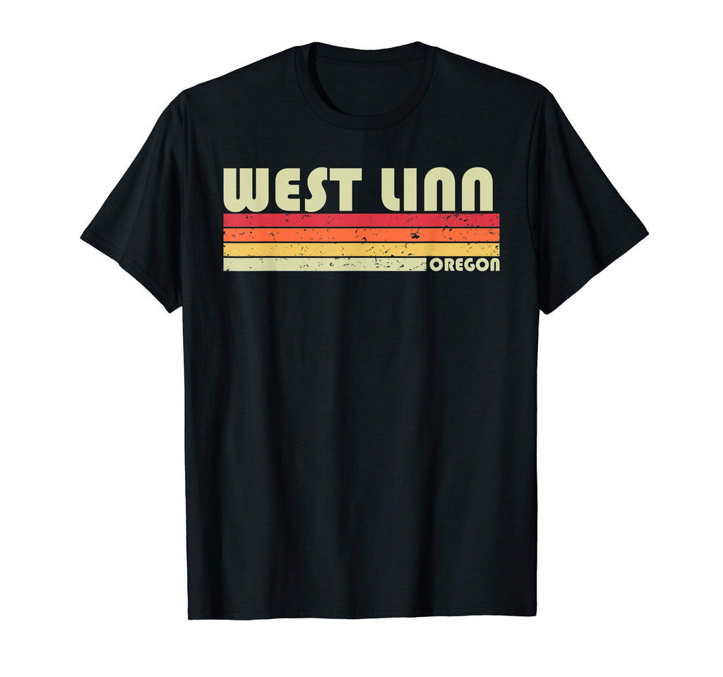 West Linn Or Oregon Funny City Home T-Shirt - Streetwear Style Men Women - T-Shirt, Sweatshirt, Hoodie