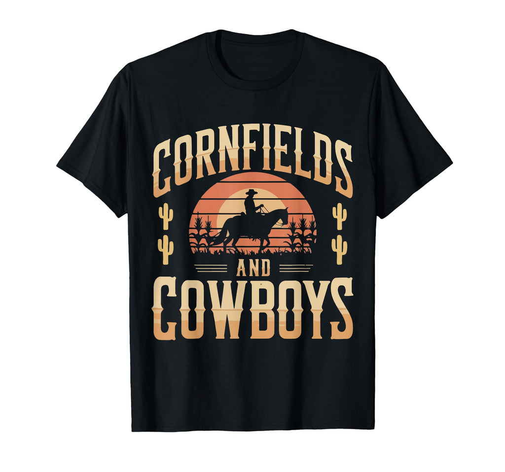 Iowa Cornfields And Cowboys T-Shirt - Novelty Apparel for Adults - T-Shirt, Sweatshirt, Hoodie