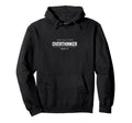 Funny Overthinker Sarcastic Almost Locally Hoodie - Graphic Print Unisex - T-Shirt, Sweatshirt, Hoodie