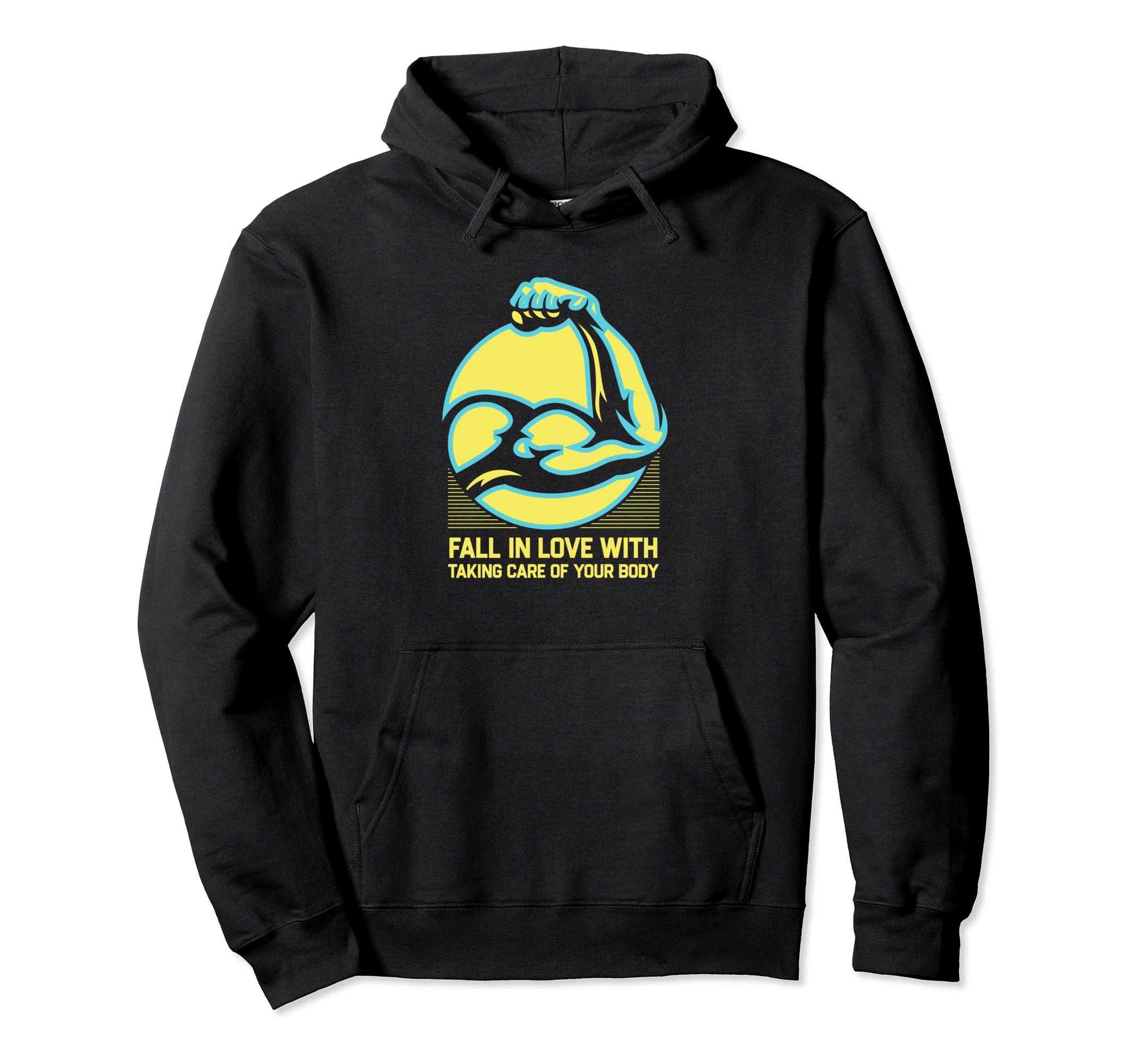 Fall Love Taking Care Your Body Fitness Hoodie - Fun Novelty Design Unisex - T-Shirt, Sweatshirt, Hoodie