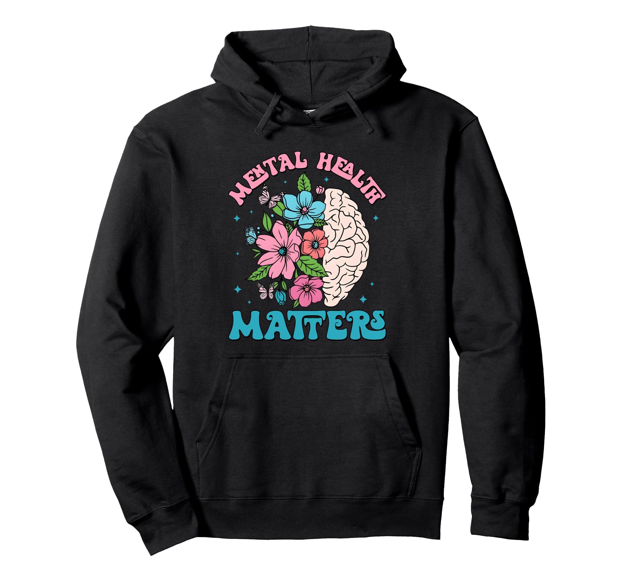 Mental Health Matters Floral Mental Hoodie - Aesthetic Graphic for Adults - T-Shirt, Sweatshirt, Hoodie