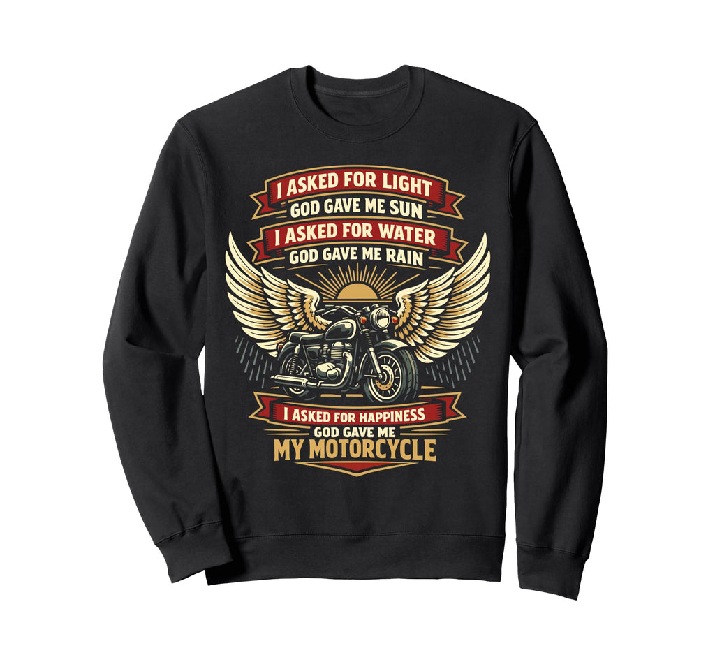 Motorcycle Biker I Asked Light God Sweatshirt - Aesthetic Graphic Men Women - T-Shirt, Sweatshirt, Hoodie