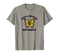 Funny Introvert Anti Social Butterfly T-Shirt - Aesthetic Graphic Unisex - T-Shirt, Sweatshirt, Hoodie