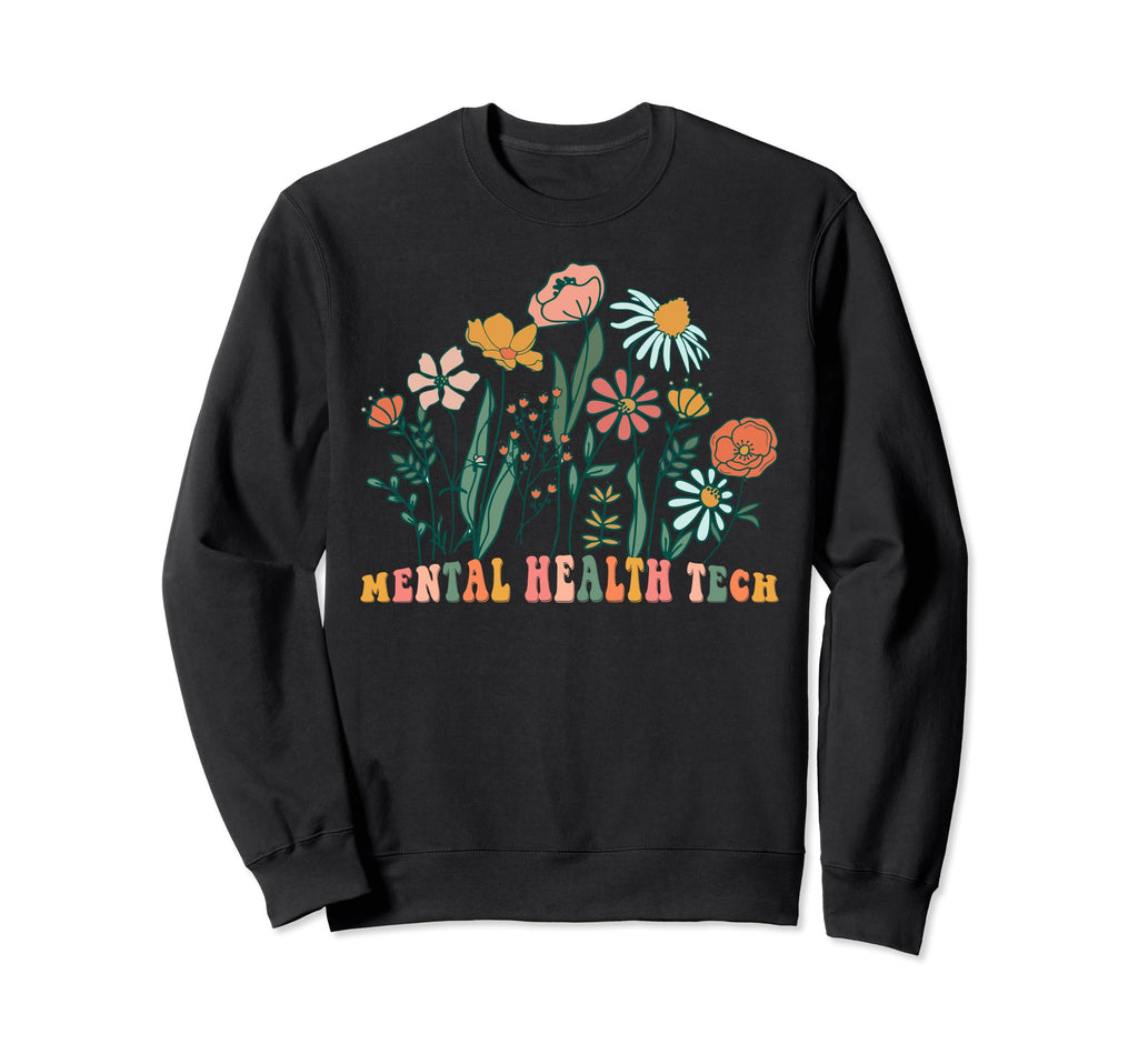Groovy Wildflower Mental Health Tech Sweatshirt - Custom Art Print Unisex - T-Shirt, Sweatshirt, Hoodie