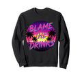 Blame It Drink Package Funny Cruise Sweatshirt - Unique Graphic for Adults - T-Shirt, Sweatshirt, Hoodie