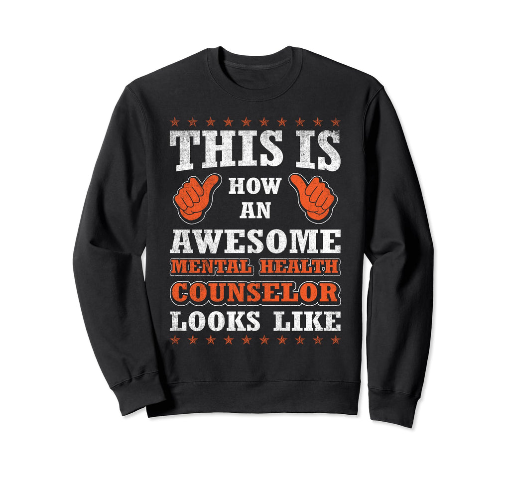 Funny Profession Awesome Mental Sweatshirt - Unique Graphic Men Women - T-Shirt, Sweatshirt, Hoodie
